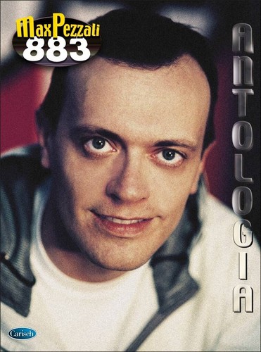 Max pezzali 883 antologia - pezzali,